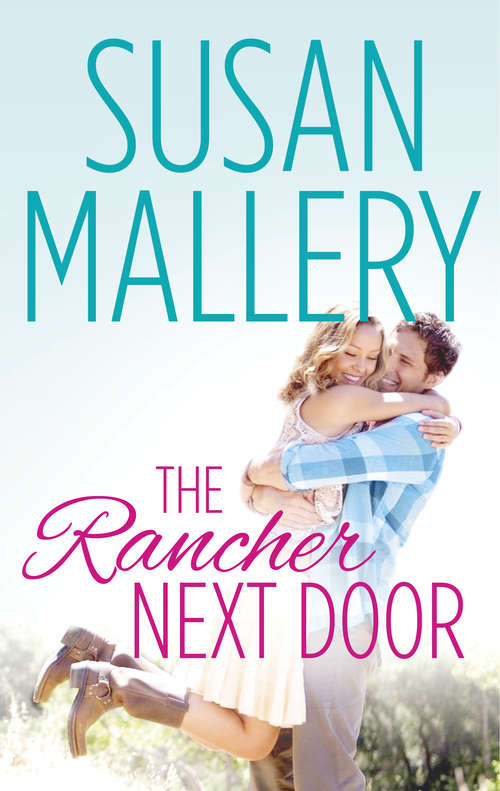 Book cover of The Rancher Next Door (Lone Star Canyon #1)