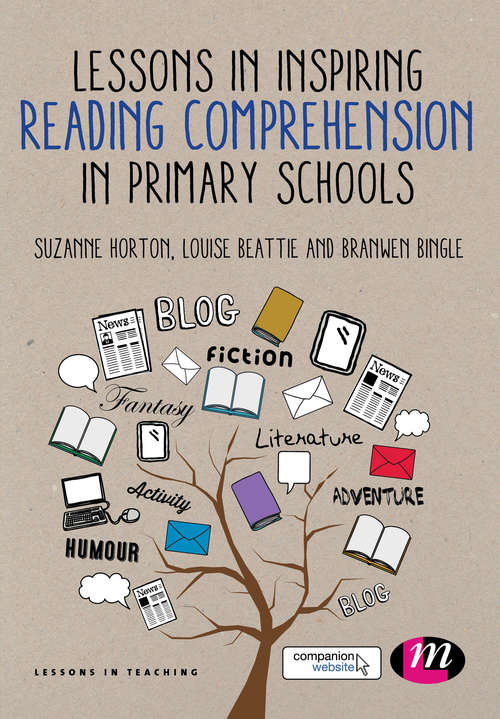 Lessons in Teaching Reading Comprehension in Primary Schools (Lessons in Teaching)