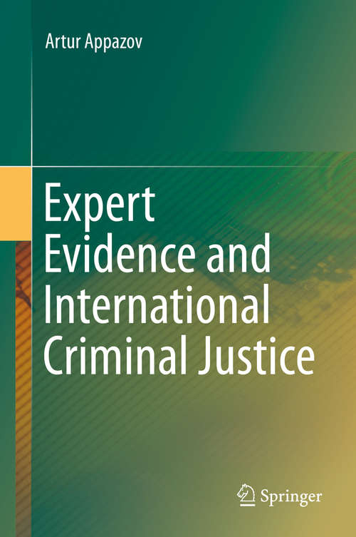 Book cover of Expert Evidence and International Criminal Justice