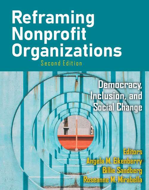 Book cover of Reframing Nonprofit Organizations: Democracy, Inclusion, and Social Change (2)