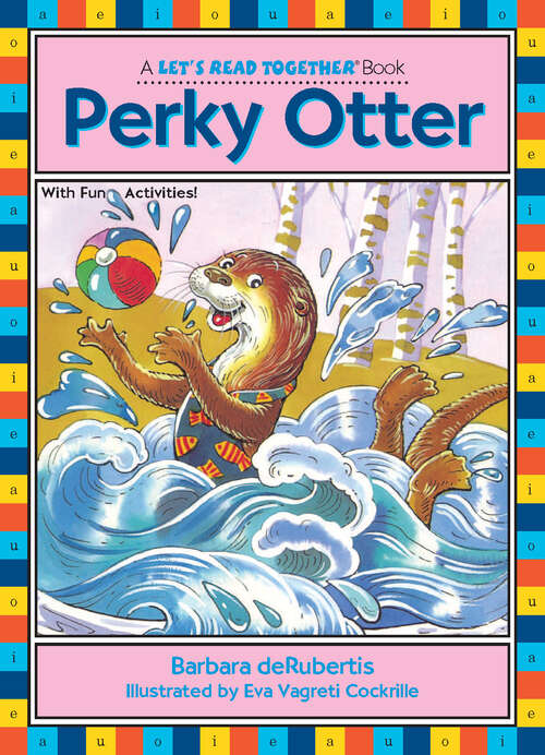 Book cover of Perky Otter: Vowel Combination Er (Let's Read Together ®)
