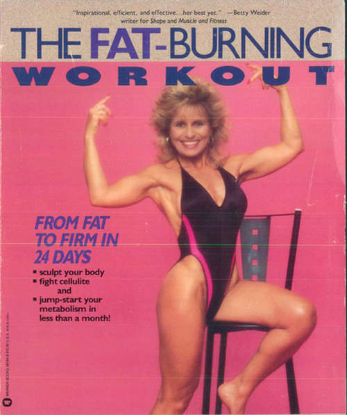 Book cover of The Fat-Burning Workout: From Fat to Firm in 24 Days