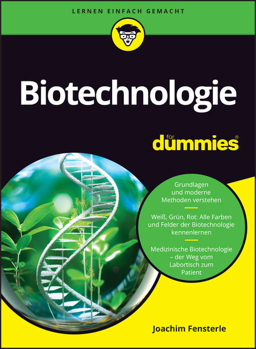 Book cover of Biotechnologie für Dummies (Für Dummies)