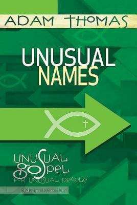Book cover of Unusual Names Personal Reflection Guide