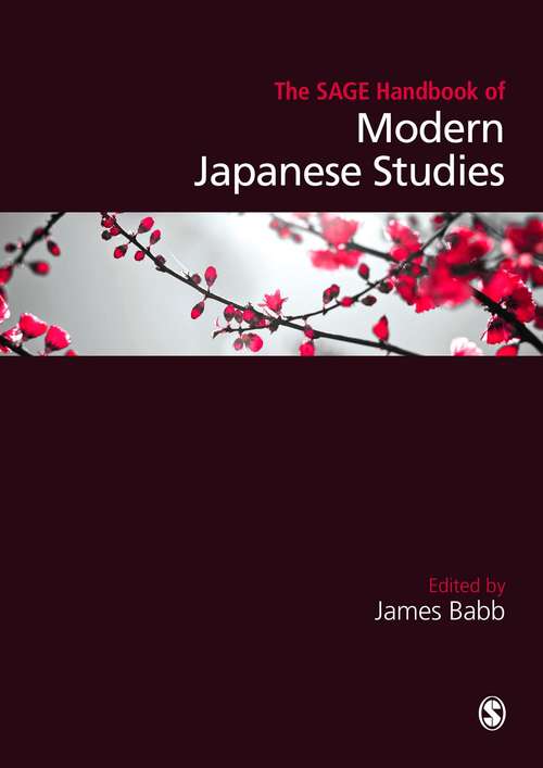 Book cover of The SAGE Handbook of Modern Japanese Studies