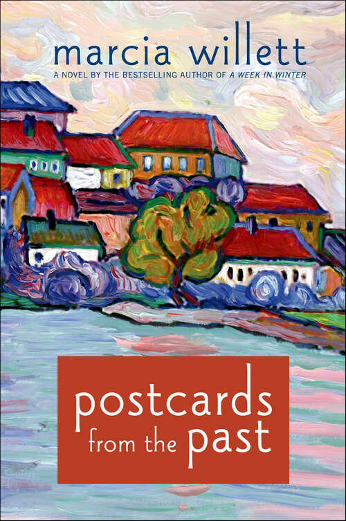 Book cover of Postcards from the Past: A Novel
