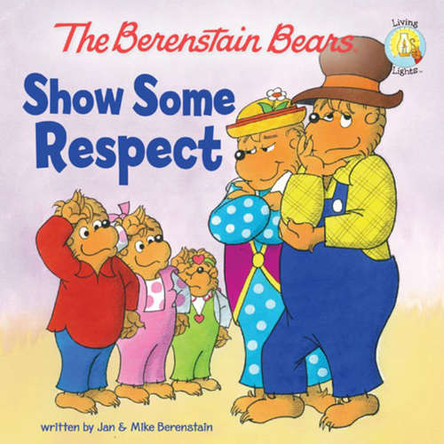 Book cover of The Berenstain Bears Show Some Respect
