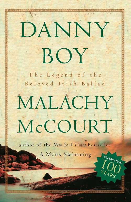 Danny Boy: The Legend Of The Beloved Irish Ballad