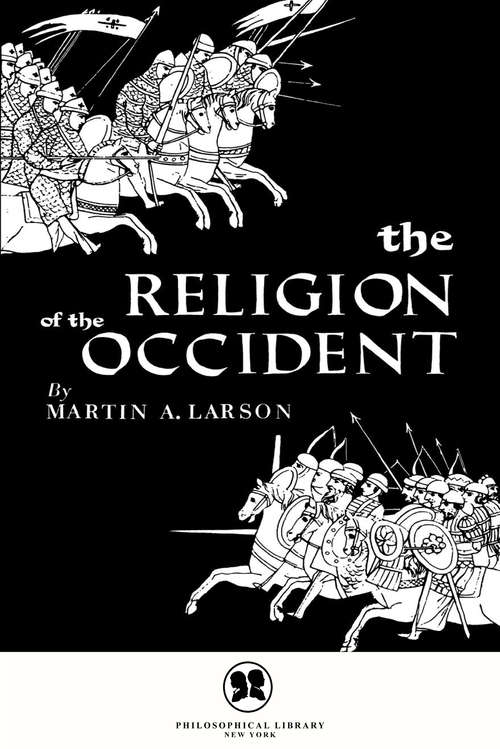 Book cover of The Religion of the Occident