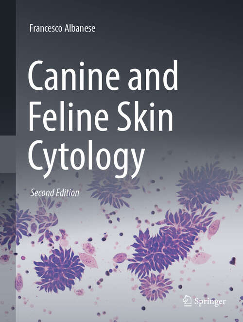 Book cover of Canine and Feline Skin Cytology (Second Edition 2025)