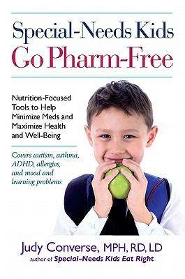 Book cover of Special-Needs Kids Go Pharm-Free