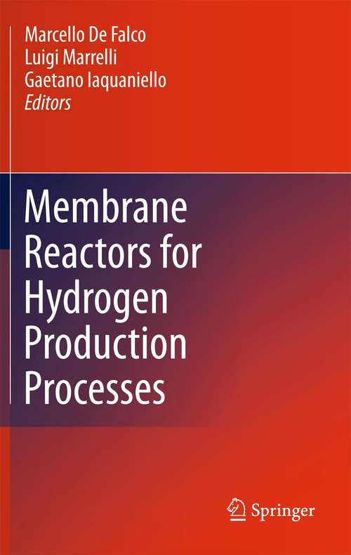 Book cover of Membrane Reactors for Hydrogen Production Processes