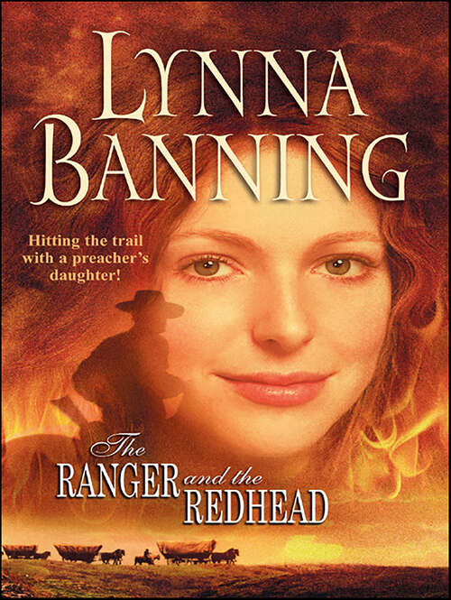 Book cover of The Ranger and the Redhead