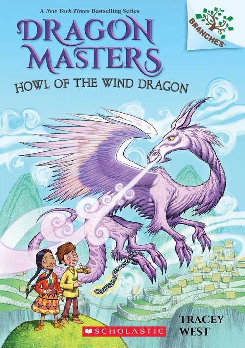 Book cover of Howl of the Wind Dragon (Dragon Masters #20)