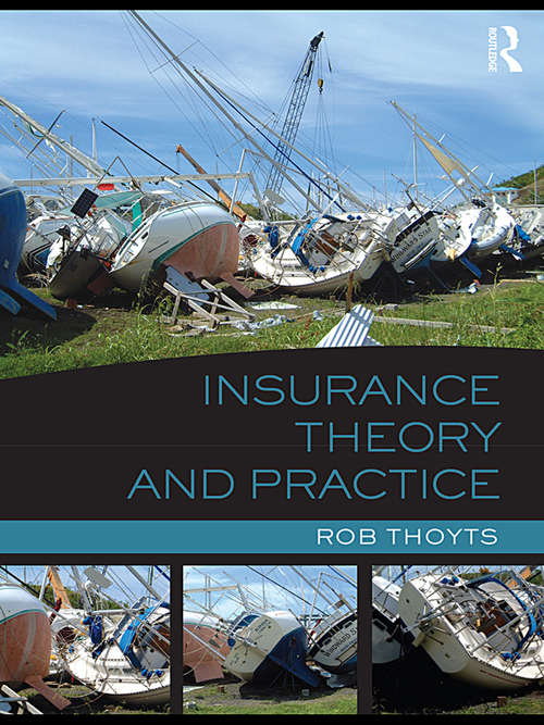 Book cover of Insurance Theory and Practice