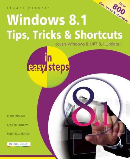 Book cover of Windows 8.1 Tips, Tricks & Shortcuts