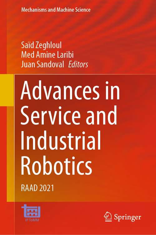 Advances in Service and Industrial Robotics: RAAD 2021 (Mechanisms and Machine Science #102)