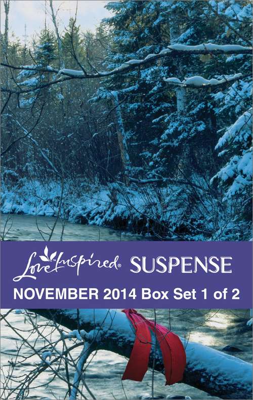 Love Inspired Suspense November 2014 - Box Set 1 of 2
