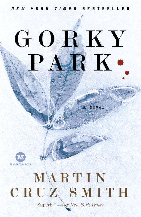 Book cover of Gorky Park: A Novel