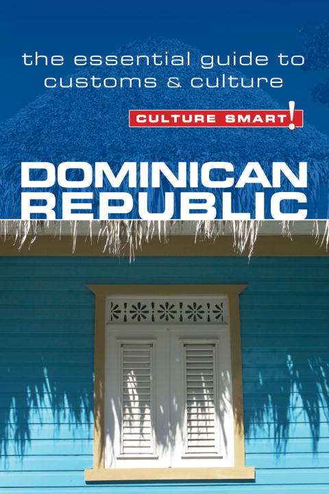 Book cover of Dominican Republic - Culture Smart!
