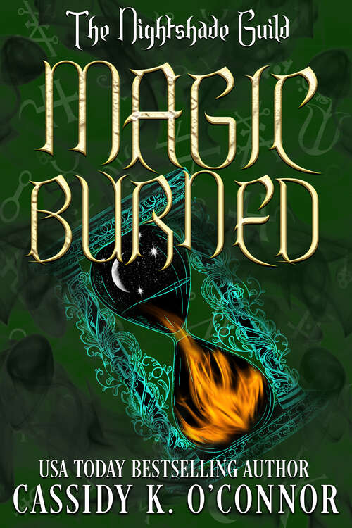 Book cover of Magic Burned (Year 2 - The Nightshade Guild: Magic Undone #11)