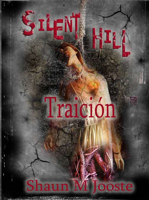 Book cover of Silent Hill: Traición (Silent Hill #1)