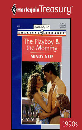 Book cover of The Playboy & The Mommy