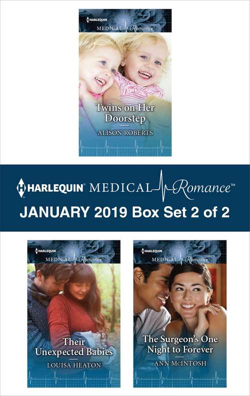 Harlequin Medical Romance January 2019 - Box Set 2 of 2: An Anthology