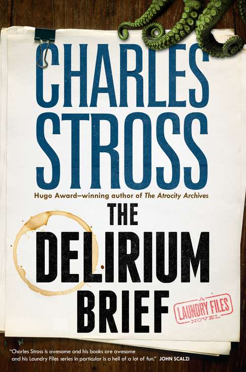 Book cover of The Delirium Brief: A Laundry Files Novel