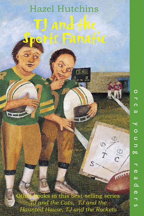 Book cover of TJ and the Sports Fanatic