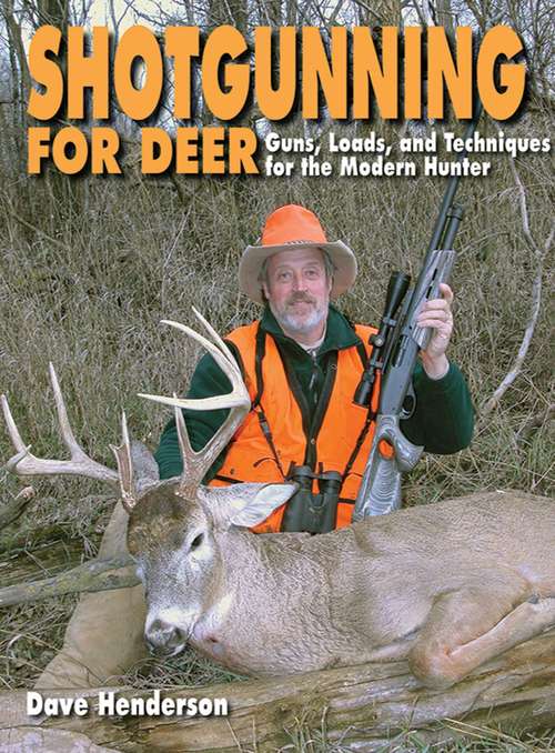 Book cover of Shotgunning for Deer