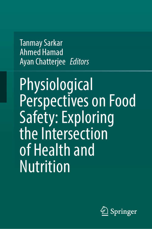 Book cover of Physiological Perspectives on Food Safety: Exploring the Intersection of Health and Nutrition
