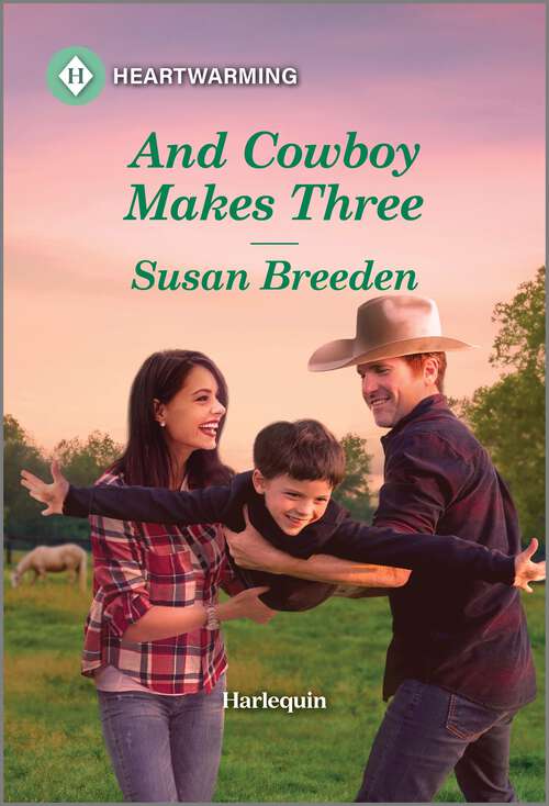 Book cover of And Cowboy Makes Three (Original) (Destiny Springs, Wyoming)
