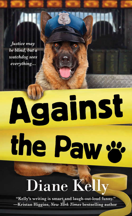 Book cover of Against the Paw: A Paw Enforcement Novel