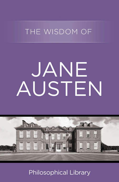 Book cover of The Wisdom of Jane Austen