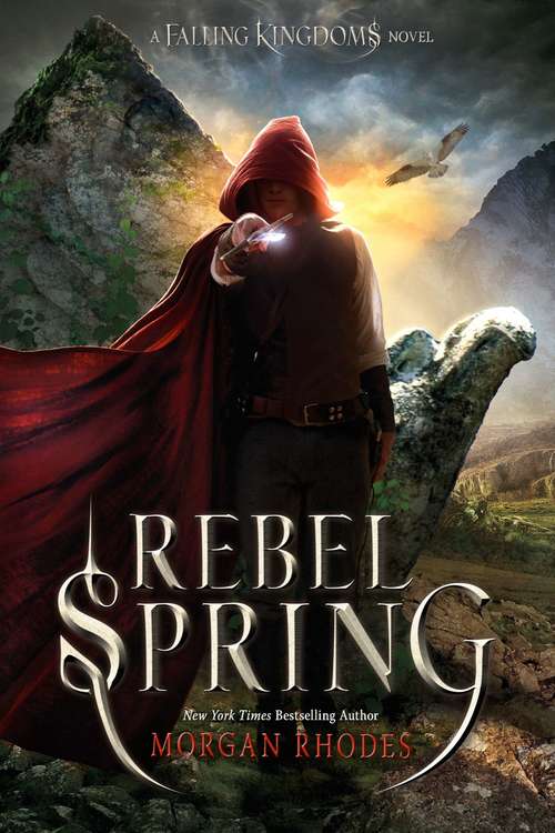 Book cover of Rebel Spring: A Falling Kingdoms Novel