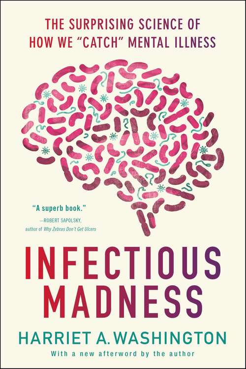 Book cover of Infectious Madness