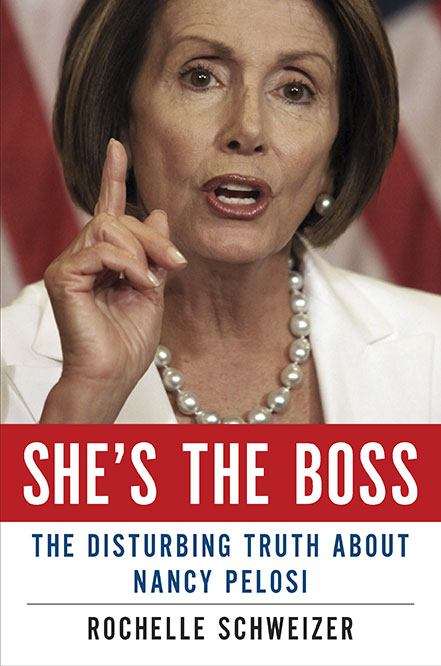 Book cover of She's the Boss: The Disturbing Truth About Nancy Pelosi