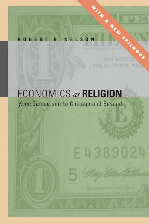 Book cover of Economics as Religion: From Samuelson to Chicago and Beyond