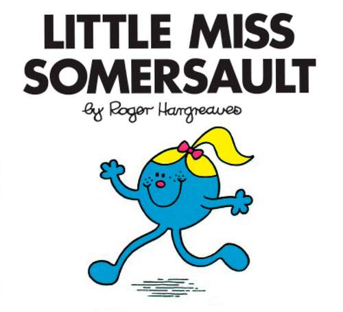 Book cover of Little Miss Somersault (Mr. Men and Little Miss)