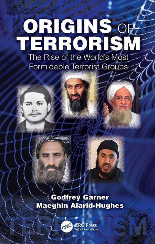 Book cover of Origins of Terrorism: The Rise of the World’s Most Formidable Terrorist Groups