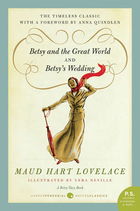 Book cover of Betsy and the Great World/Betsy's Wedding