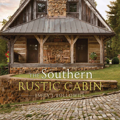 Book cover of The Southern Rustic Cabin