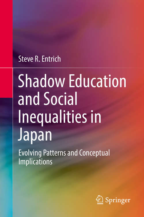 Book cover of Shadow Education and Social Inequalities in Japan