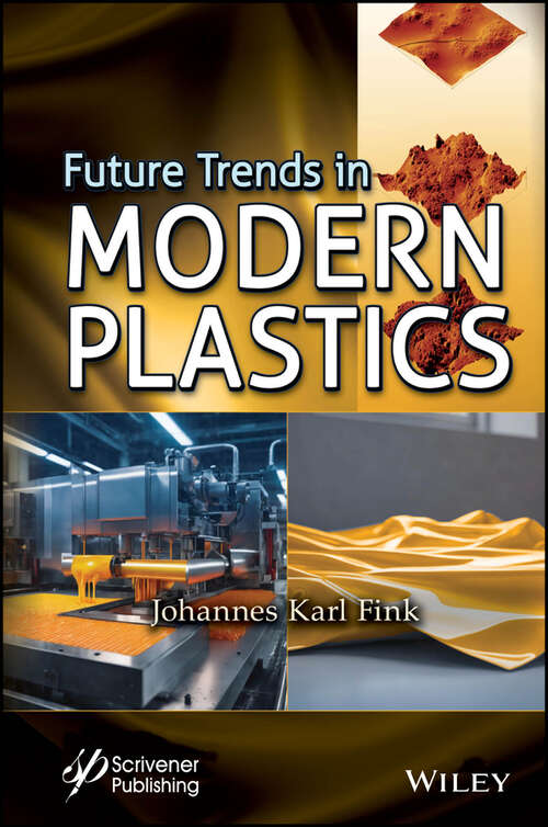 Book cover of Future Trends in Modern Plastics