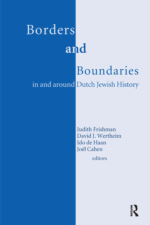Book cover of Borders and Boundaries in and around Dutch Jewish History (1)