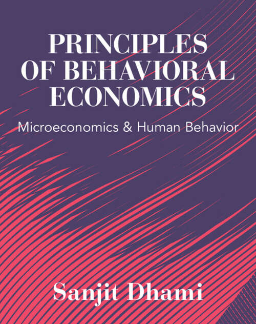 Book cover of Principles of Behavioral Economics: Microeconomics and Human Behavior