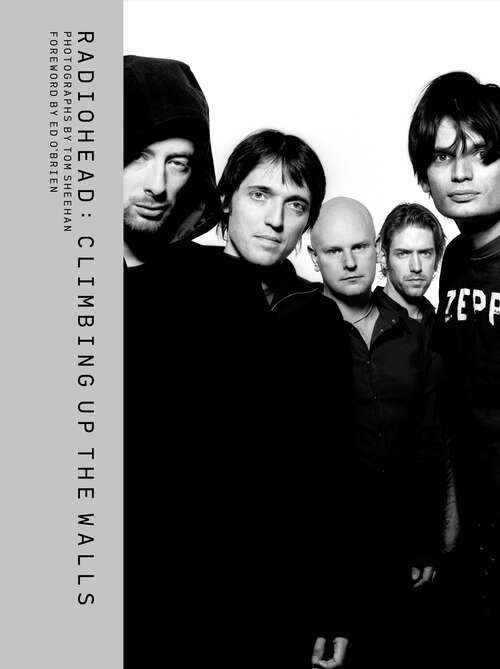 Book cover of Radiohead: Climbing Up the Walls