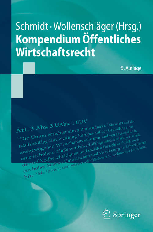 Kompendium Öffentliches Wirtschaftsrecht (Springer-Lehrbuch)