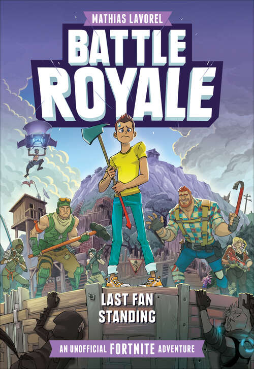 Book cover of Battle Royale: An Unofficial Fortnite Adventure